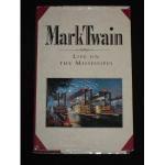Analysis of an Excerpt from Mark Twain's "Life on the Mississippi" by Mark Twain