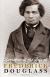 Narrative of the Life of Frederick Douglass eBook, Student Essay, Encyclopedia Article, Study Guide, Literature Criticism, Lesson Plans, and Book Notes by Frederick Douglass