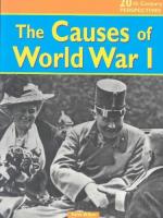 For the Fatherland: the Causes of the First World War