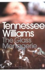 Glass Menagerie by Tennessee Williams