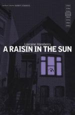 "A Raisin in the Sun" by Lorraine Hansberry
