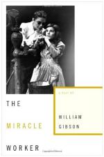 Critical Lens on Ellen Foster and The Miracle Worker by William Gibson