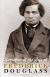 Frederick Douglass: A Literary Vigilante Biography, Student Essay, Encyclopedia Article, and Literature Criticism