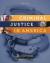 Justice in America Student Essay and Encyclopedia Article