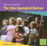 The Star Spangled Banner- an American Symbol