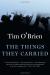 Examples of Courage in The Things They Carried Student Essay, Encyclopedia Article, Study Guide, Literature Criticism, Lesson Plans, and Book Notes by Tim O