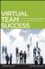 The Characteristics of Virtual Teams Student Essay