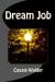 Dream Job Student Essay