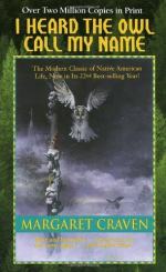 I Heard the Owl Call My Name: Action and Inaction by Margaret Craven
