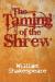 Taming of the Shrew: Chasing Kate Student Essay, Study Guide, Literature Criticism, Lesson Plans, and Book Notes by William Shakespeare