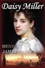 An Analysis of Daisy Miller by Henry James