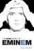 Music of Today: Eminem Student Essay
