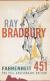 Analysis of "Farenheit 451" Student Essay, Encyclopedia Article, Study Guide, Literature Criticism, Lesson Plans, and Book Notes by Ray Bradbury