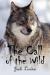 Buck's Character Change in Chapter #4 of "The Call of the Wild" by Jack London Student Essay, Encyclopedia Article, Study Guide, Lesson Plans, and Book Notes by Jack London