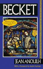 Becket- Honor by Jean Anouilh