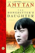 Connecting Texts: Amy Tan's "The Bonesetter's Daughter" and "The Hundred Secret Senses" by 