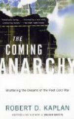 The Coming Anarchy, A Review