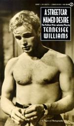 A Streetcar Named Desire: Themes of Death and Desire by Tennessee Williams