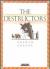 Synopsis and Motivational Analysis of  "The Destructors"  by Graham Greene Student Essay and Study Guide by Graham Greene