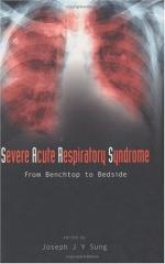 Severe Acute Respiratory Syndrome by 