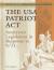 The Patriot Act: Throw Away the Constitution Student Essay