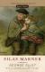 Silas Marner: How Eppie Changes Silas's Life Student Essay, Study Guide, Lesson Plans, and Book Notes by George Eliot
