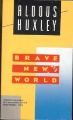 Brave New World -a Critical Review by Aldous Huxley