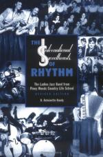 The International Sweethearts of Rhythm by 