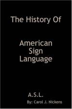 The History of American Sign Language by 