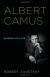 Albert Camus on Absurdity Biography, Student Essay, Encyclopedia Article, and Literature Criticism