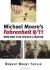The Use of Montage in Michael Moore's Film Fahrenheit 9/11 Student Essay
