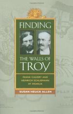 The Significance of Schliemann's Excavation at Troy by 