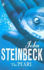 "The Pearl" by John Steinbeck by John Steinbeck