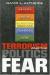 We Have More to Fear from the State Than from Terrorists Student Essay, Encyclopedia Article, and Encyclopedia Article