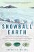 Snowball Earth Student Essay