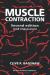 Muscle Contraction Student Essay and Encyclopedia Article