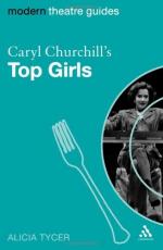 Reading between the Lines: Use of Space and Body Language in Caryl Churchill's 'Top Girls' by 