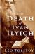 "The Death of Ivan Ilyich": A Life Wasted on Superficiality Student Essay, Encyclopedia Article, Study Guide, Literature Criticism, and Lesson Plans by Leo Tolstoy