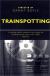 Trainspotting Student Essay and Film Summary by Danny Boyle
