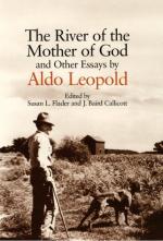Aldo Leopold (1886 - 1978) American Conservationist, Ecologist, and Writer by 