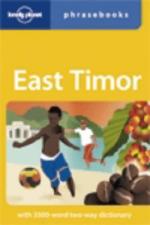 East Timor: the Path of Democracy for the World's Newest Nation by 