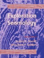 Geologist Richard Oldham's 1906 Paper on Seismic Wave Transmission Establishes the Existence of Earth's Core and Demonstrates the Value of Seismology for Studying the Structure of Earth's Deep Interior by 