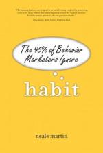 Habits and Behaviors by 
