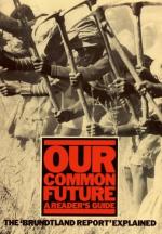 Our Common Future (Brundtland Report) by 