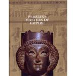 Persia Expands the Boundaries of Empire, Exploration, and Organization by 