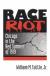 Race Riots Encyclopedia Article