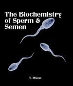Semen and Sperm by 
