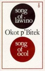 Song of Lawino and Song of Ocol by 