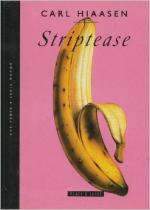 Strip Joints/Striptease by Carl Hiaasen