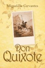 The Adventures of Don Quixote by Miguel de Cervantes